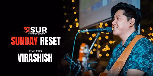 Sunday Reset Ft. Virashish