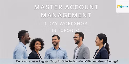 Master Account Management: 1 Day Workshop in Toronto