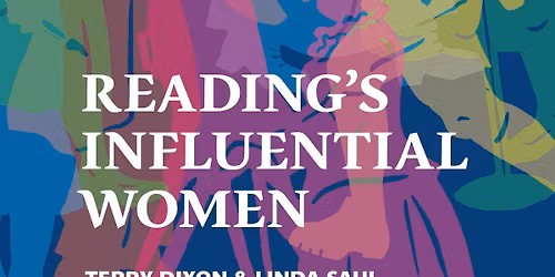 Back by Demand - 'Vote 105' part 1 Women of Reading Walkabout with 2023 additions not in my book!