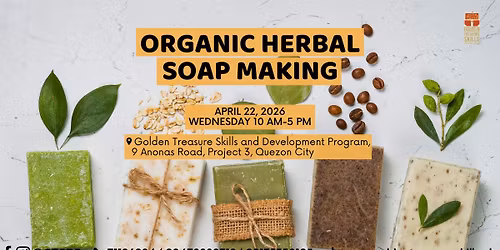 Organic Herbal Soap Making Seminar (Bar Soap)