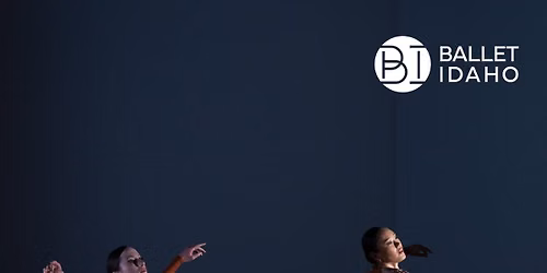 Argyros Presents Ballet Idaho: Westward