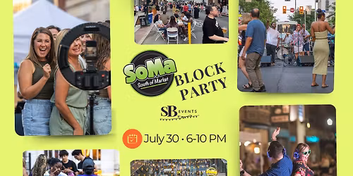 SoMa Block Party | July 2026