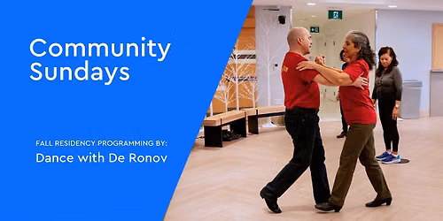 Community Sundays: Dance with De Ronov