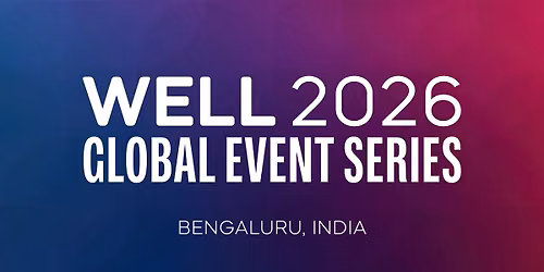 WELL 2026 Bengaluru Summit