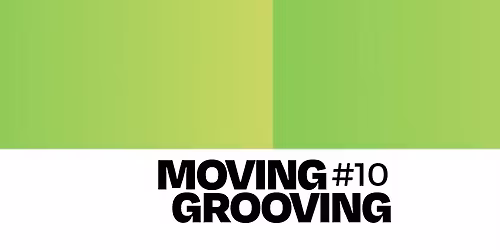 MOVING GROOVING #10 : Dj sets + Initiations & Party | LORIENT