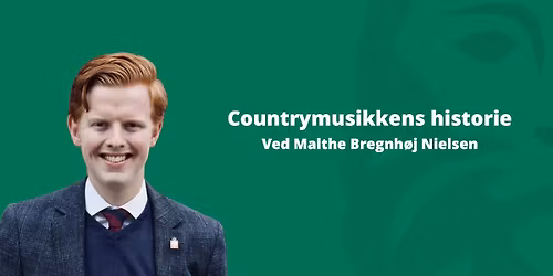 Countrymusikkens historie v. Malthe Bregnh\u00f8j Nielsen