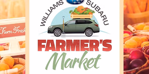Williams Subaru Farmer's Market
