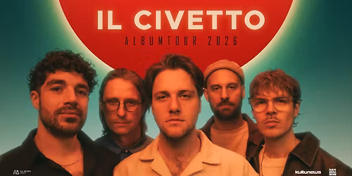 Il Civetto \/\/\/ Albumtour 2026 \/\/\/ Essen