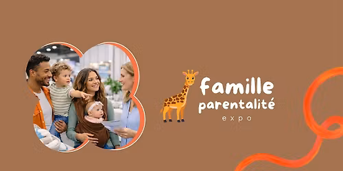 Expo Famille Parentalit\u00e9 \u2013 Salon pour futurs et nouveaux parents