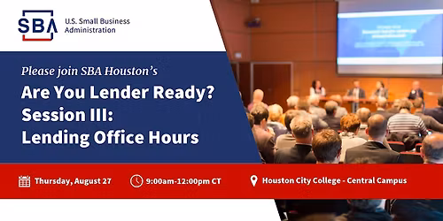 Are You Lender Ready - Session III: Lending Office Hours
