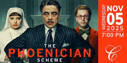 Movie Night: The Phoenician Scheme