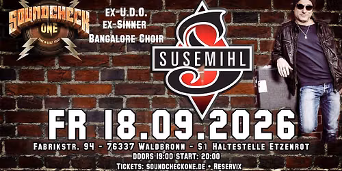  Andy Susemihl & Superfriends (ex-U.D.O. \u00b7 ex-Sinner \u00b7 Bangalore Choir)