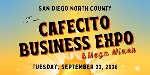 San Diego North County 11th Annual Business Expo and Mega Mixer