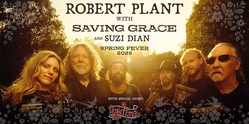 ROBERT PLANT WITH SAVING GRACE and SUZI DIAN