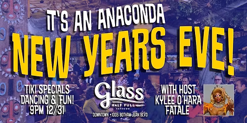 It's An Anaconda New Years Eve!