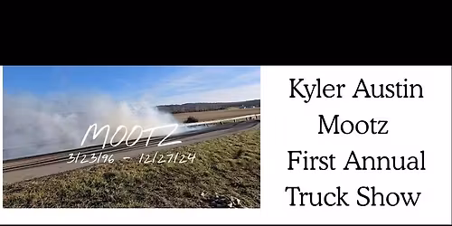 Kyler Mootz Annual Truck Show 