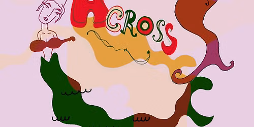 ACROSS Festival 2026