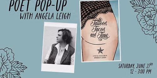 Poet Pop-Up with Angela Leigh