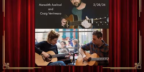 Jordan Tice Trio\/Meredith Axelrod & Craig Ventresco - SF