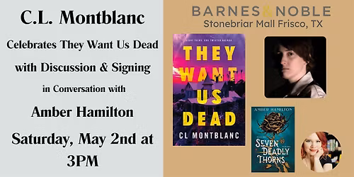 C.L. Montblanc Celebrates They Want Us Dead at B&N-Frisco, TX