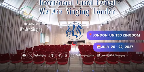We Are Singing London 2027