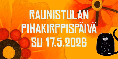 Raunistulan pihakirppisp\u00e4iv\u00e4 2026