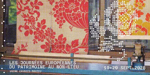 Journ\u00e9es europ\u00e9ennes du patrimoine au Non-Lieu