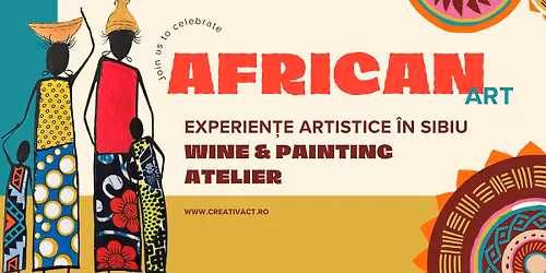 Wine&Painting. Atelier de pictur\u0103 pentru adul\u021bi