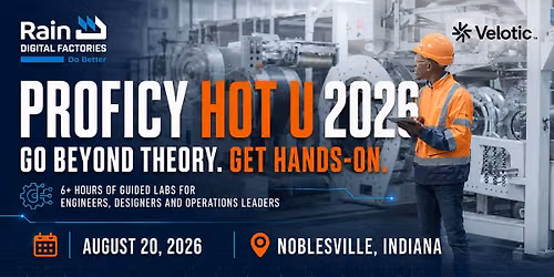 Proficy HOT U 2026: Go Beyond Theory. Get Hands-On