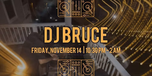 Dance Night with DJ Bruce