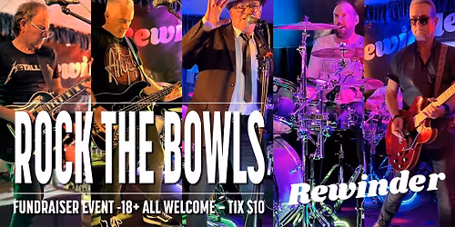 Rewinder - Rock the Bowls