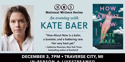 An Evening with Poet Kate Baer featuring "How About Now"