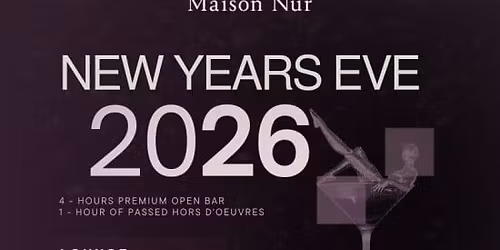 Maison Nur New Year's Eve Celebration