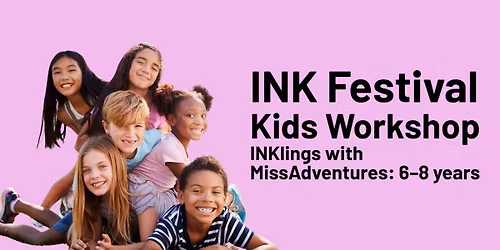 INKlings with MissAdventures for 6-8years 