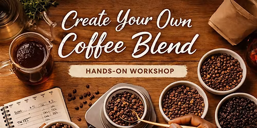 Coffee Blending Workshop
