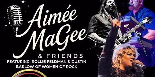 Aim\u00e9e MaGee & Friends feat. Rollie & Dustin of WOR