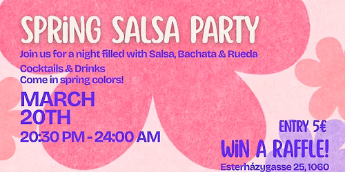 \ud83c\udf38 SPRING SALSANENA PARTY \u2013 20.03 \ud83c\udf38\ud83d\ude4c\ud83c\udffd\ud83c\udf89\ud83e\udd73\ud83c\udf8a\ud83c\udf7e