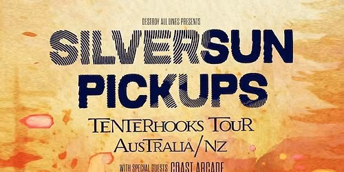 Silversun Pickups - Tenterhooks Australian Tour