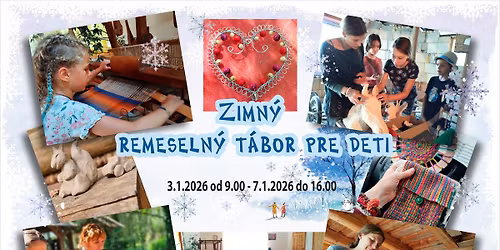 Zimn\u00fd remeseln\u00fd t\u00e1bor pre deti