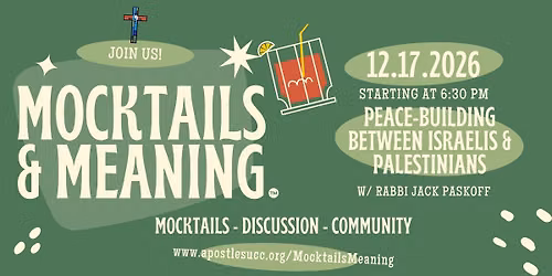 Mocktails & Meaning\u2122: Peace-Building for Israelis and Palestinians