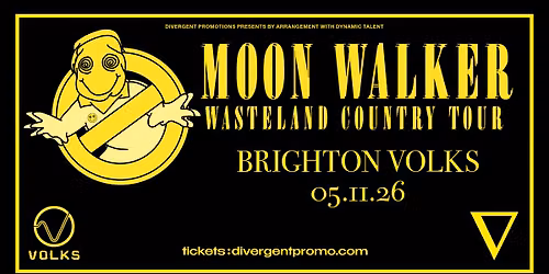 Moon Walker at Volks, Brighton