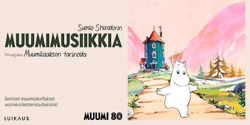 MUUMIMUSIIKKIA TV-sarjasta Muumilaakson tarinoita