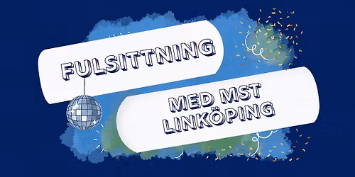 Fulsittning med MST Link\u00f6ping