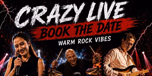 Crazy Live & Warm Rock Vibes 