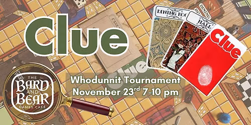 Clue Board Game Tournament