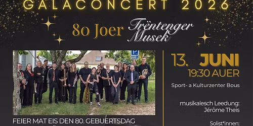 Galaconcert - 80 Joer Tr\u00ebntenger Musek
