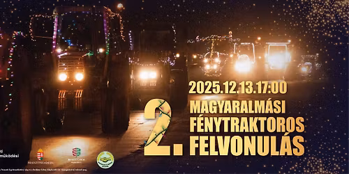 II. Magyaralm\u00e1si F\u00e9nytraktoros Felvonul\u00e1s