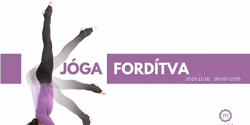 Ford\u00edtott testhelyzetek minitanfolyam