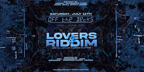 Lovers and Riddim X Off the Decks