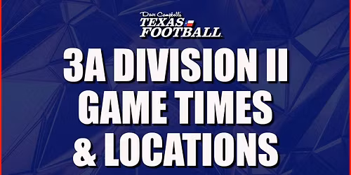 UIL Football State Championships - 2A DII, 3A DI, 3A DII at AT&T Stadium